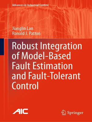 cover image of Robust Integration of Model-Based Fault Estimation and Fault-Tolerant Control
